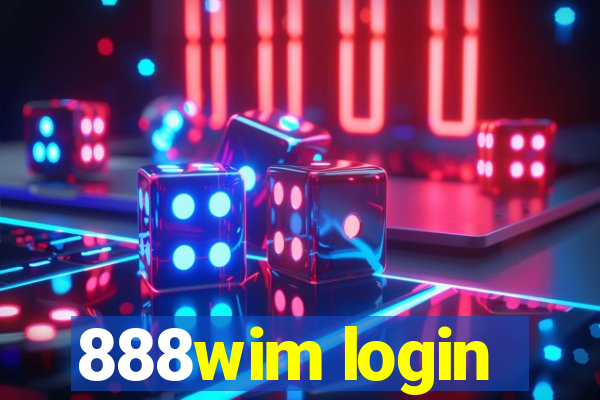 888wim login